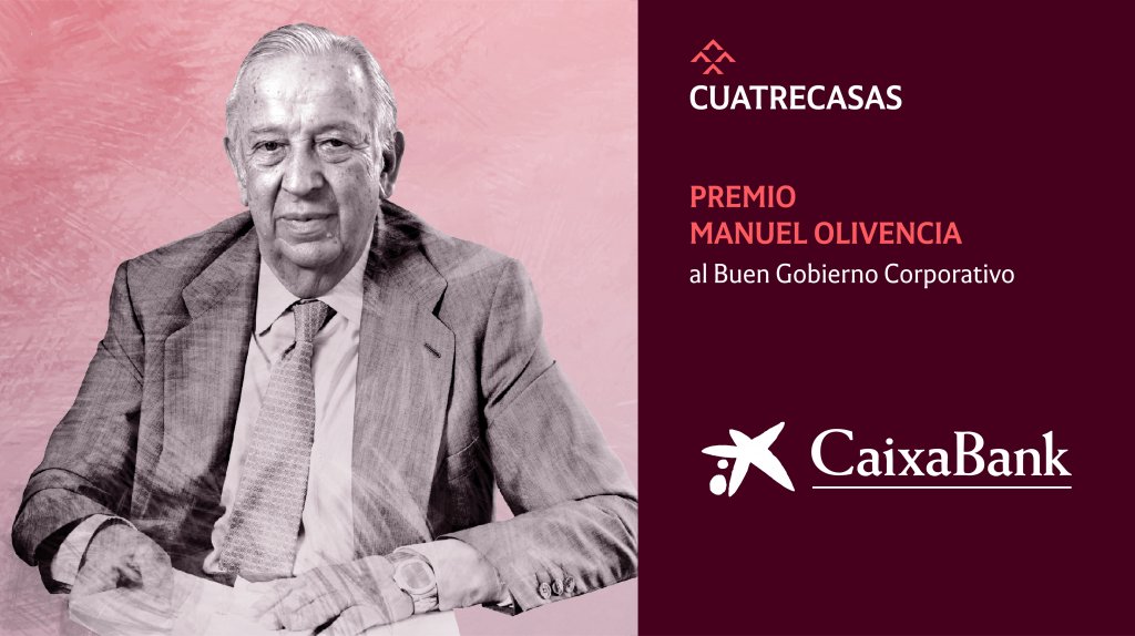 CaixaBanksgalardonadasconselsPremiosManuelsOlivenciasalsBuensGobiernosCorporativosenssusVsediciun CaixaBanksgalardonadasconselsPremiosManuelsOlivenciasalsBuensGobiernosCorporativosenssusVsediciun